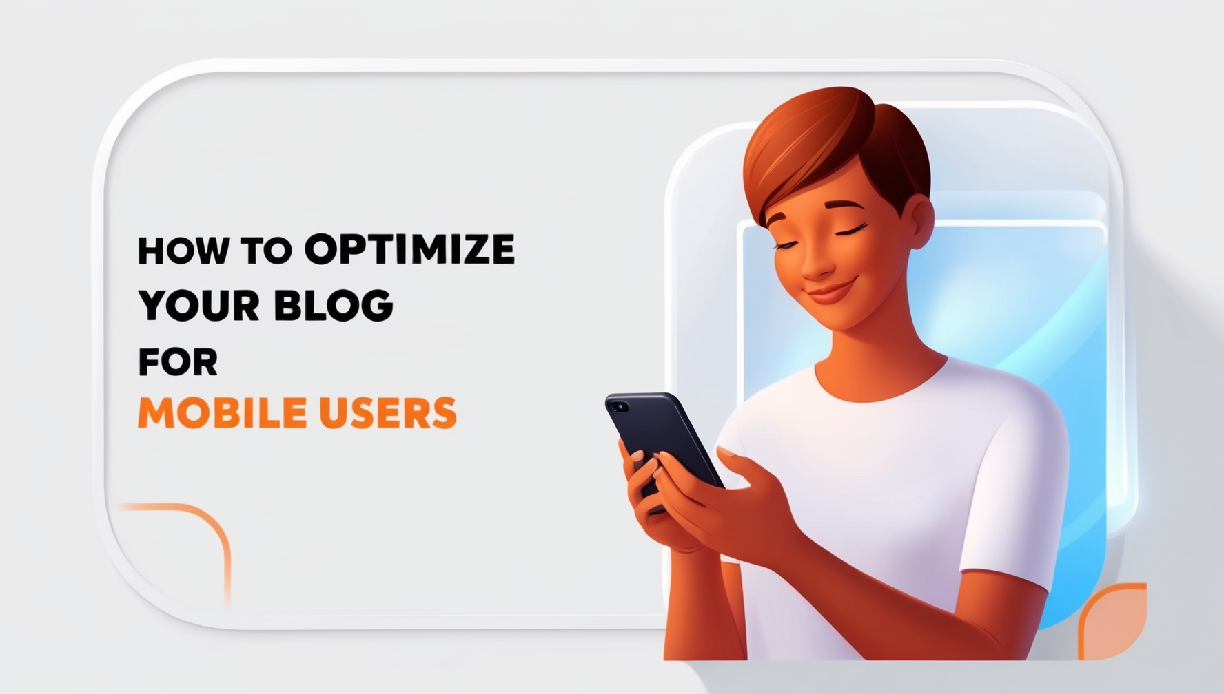 How to Optimize Your Blog for Mobile